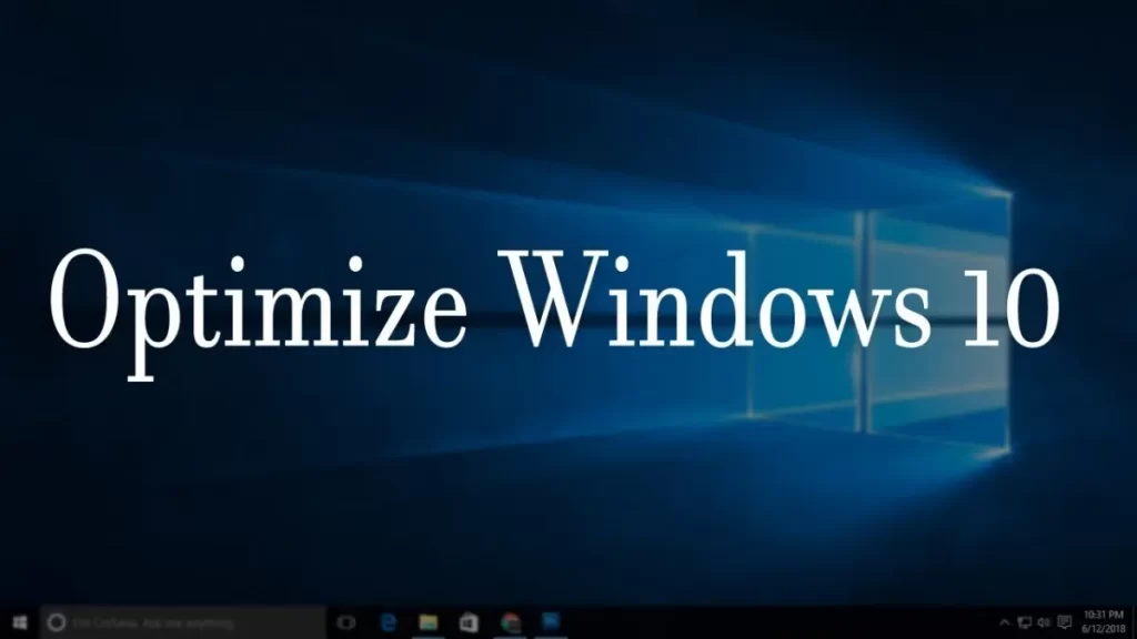 Πως να βελτιστοποιήσετε τα Windows 10
