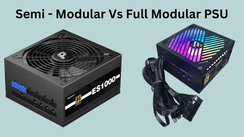 Semi-Modular-Vs-Full-Modular-PSU